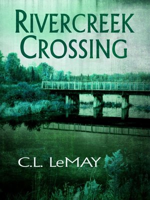 cover image of Rivercreek Crossing